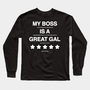 I Hate My Boss Long Sleeve T-Shirt